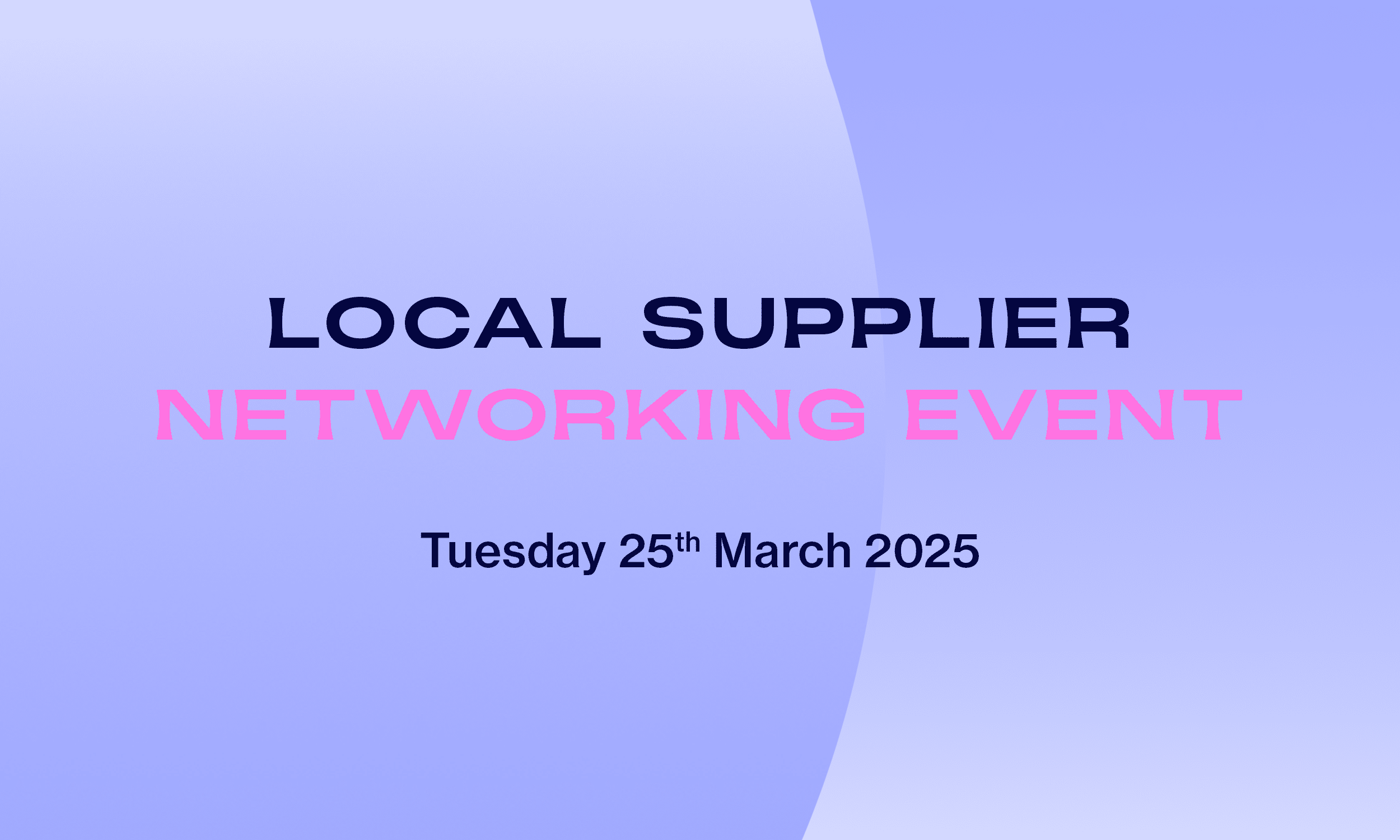 Local Supplier Networking Event